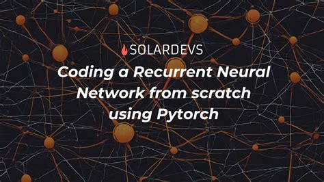 po rnn|Building a Recurrent Neural Network From Scratch .